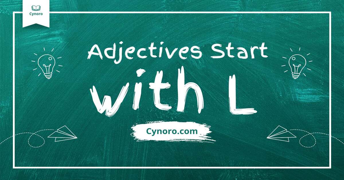 Adjectives Start with L