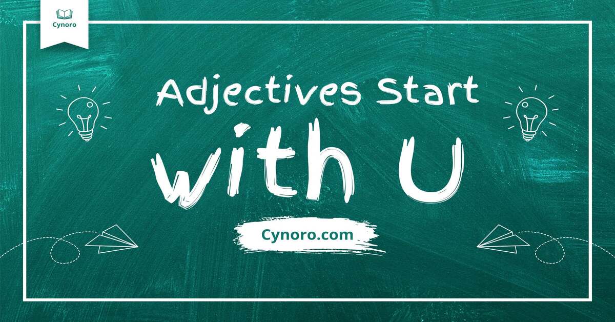 Adjectives Start with U