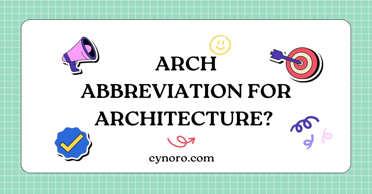 Abbreviation for Architecture