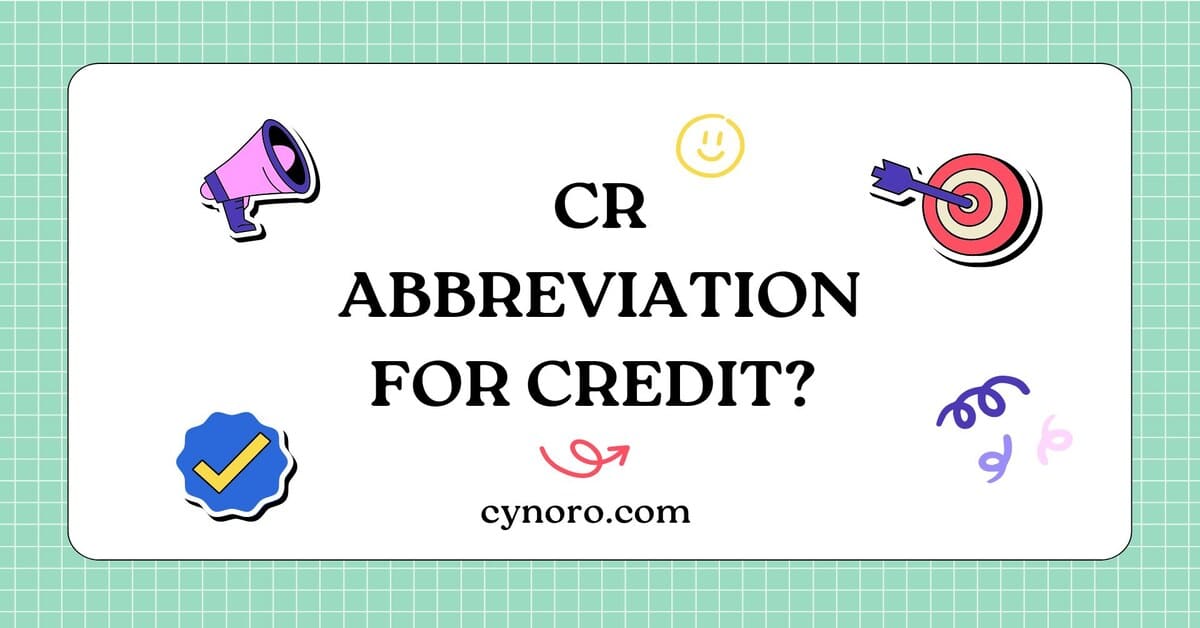 Abbreviation for Credit