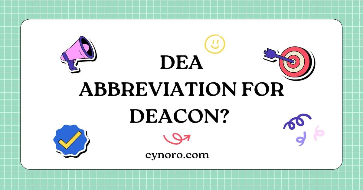 Abbreviation for Deacon