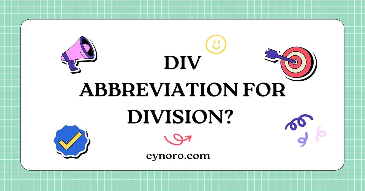 Abbreviation for Division