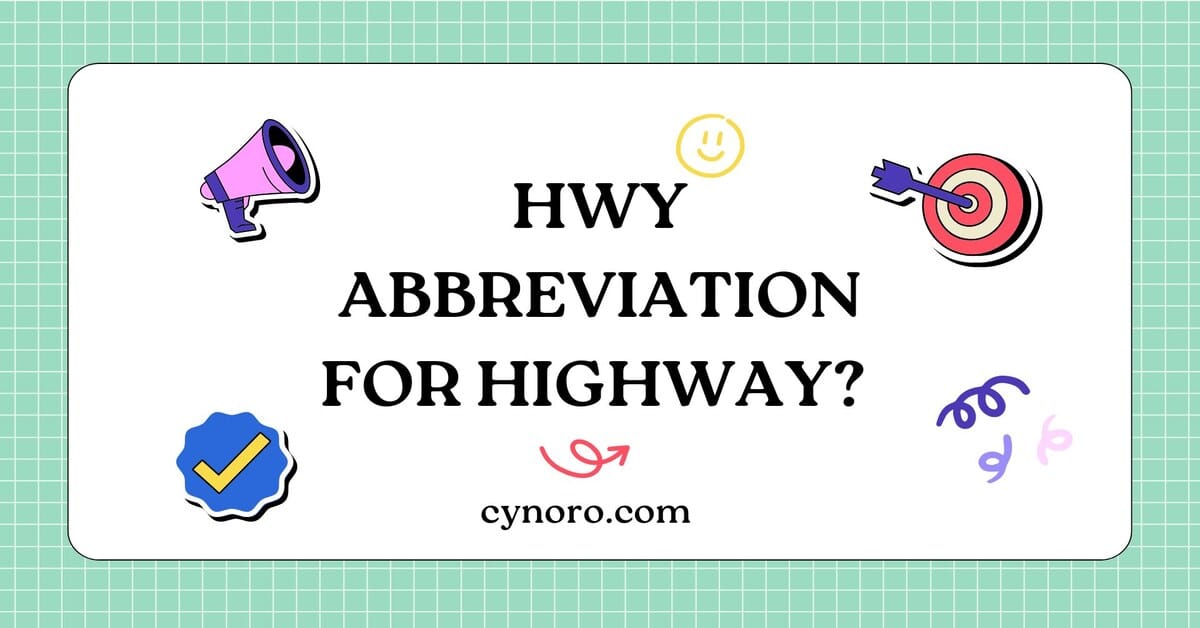 Abbreviation for Highway