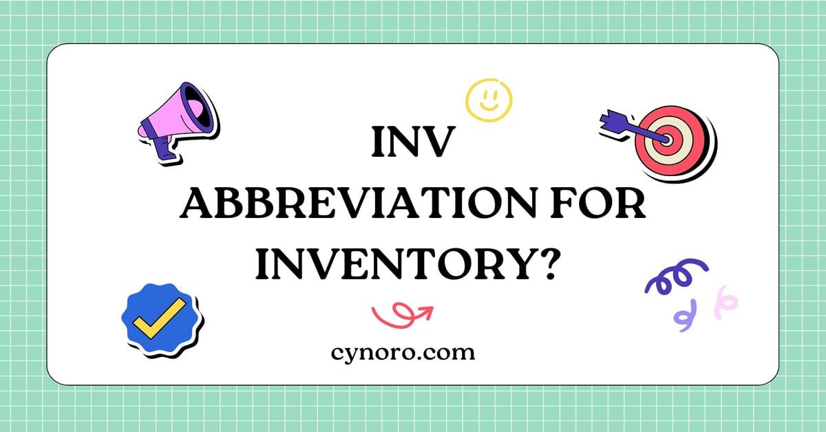 Abbreviation for Inventory