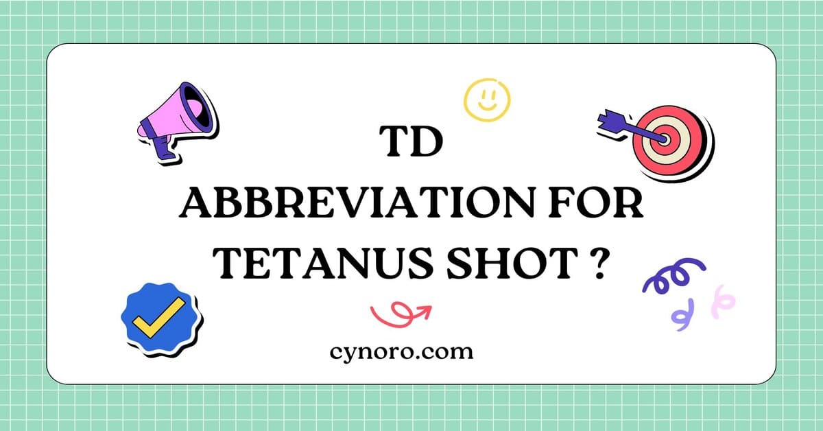 Abbreviation for Tetanus Shot