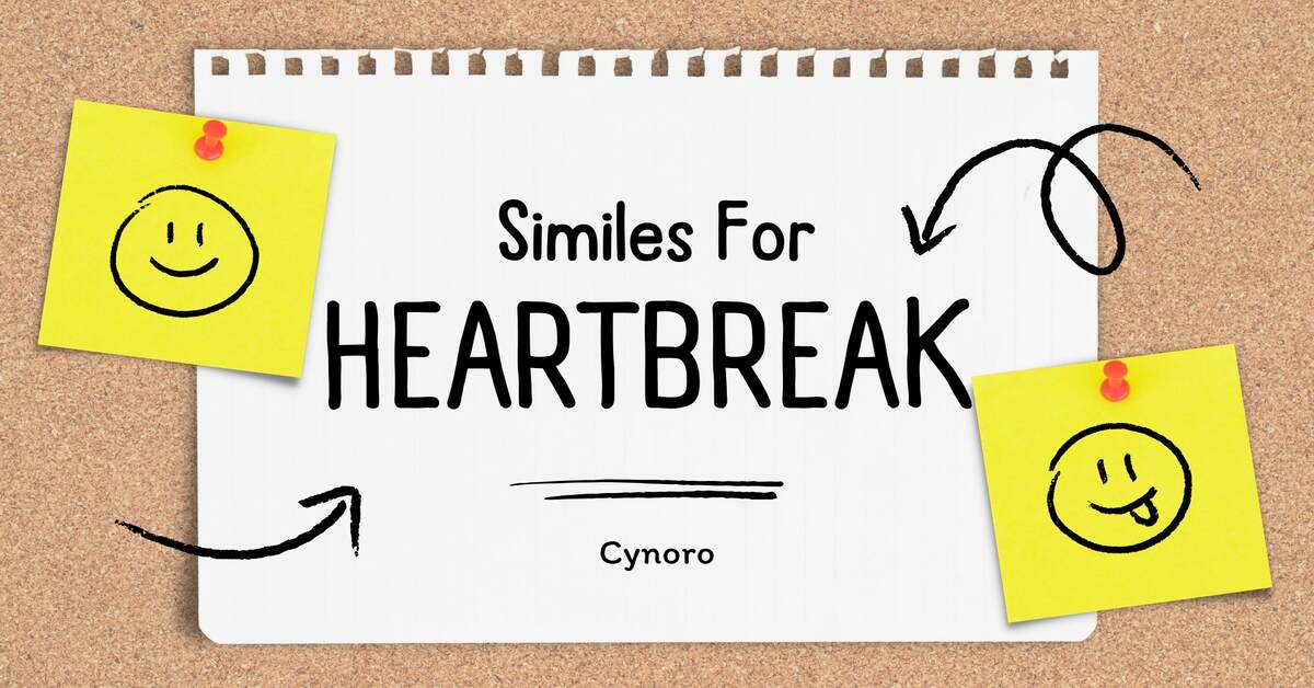 Similes for Heartbreak