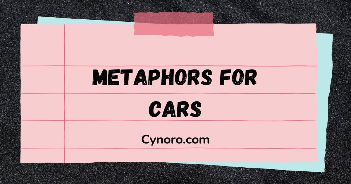 metaphors for cars