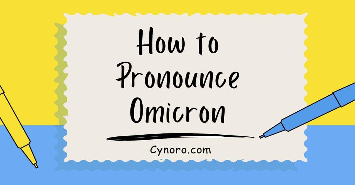 how to pronounce omicron